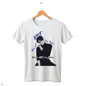 CAMISETA LEE JUNHO (YOU ARE NOT MY TYPE) - OPÇÃO 1 - T-SHIRT FEMININA - 2 DIAS ÚTEIS PARA ENVIO