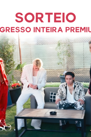 SORTEIO INGRESSO INTEIRA PISTA PREMIUM - THE ROSE