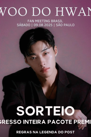 SORTEIO INGRESSO PACOTE PREMIUM INTEIRA - OPÇÃO 2 - WOO DO HWAN