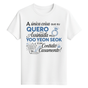 CAMISETA YOO YEON SEOK - OPÇÃO 6 - UNISSEX - 2 DIAS ÚTEIS PARA ENVIO