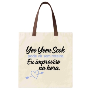 ECOBAG YOO YEON SEOK - OPÇÃO 22 - 3 DIAS ÚTEIS PARA ENVIO