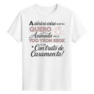 CAMISETA YOO YEON SEOK - OPÇÃO 4 - UNISSEX - 2 DIAS ÚTEIS PARA ENVIO