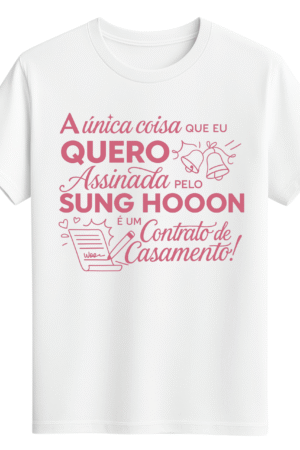 CAMISETA SUNG HOON - OPÇÃO 48 - UNISSEX - 2 DIAS ÚTEIS PARA ENVIO