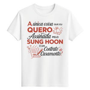 CAMISETA SUNG HOON - OPÇÃO 49 - UNISSEX - 2 DIAS ÚTEIS PARA ENVIO