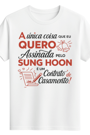 CAMISETA SUNG HOON - OPÇÃO 49 - UNISSEX - 2 DIAS ÚTEIS PARA ENVIO