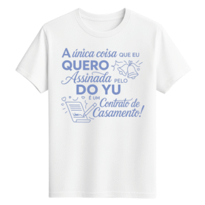 CAMISETA DO YU - OPÇÃO 8 - UNISSEX - 2 DIAS ÚTEIS PARA ENVIO