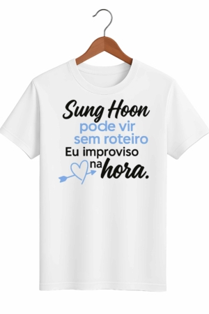 CAMISETA SUNG HOON - OPÇÃO 17 -T-SHIRT FEMININA - 2 DIAS ÚTEIS PARA ENVIO