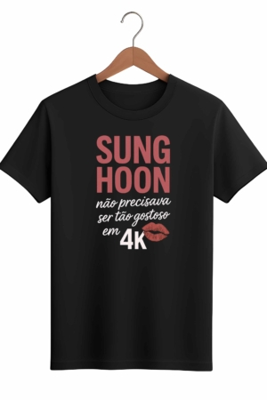 CAMISETA SUNG HOON - OPÇÃO 26 -T-SHIRT FEMININA - 2 DIAS ÚTEIS PARA ENVIO