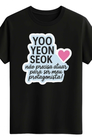 CAMISETA YOO YEON SEOK - OPÇÃO 33 - UNISSEX - 2 DIAS ÚTEIS PARA ENVIO