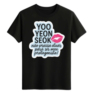 CAMISETA YOO YEON SEOK - OPÇÃO 31 -T-SHIRT FEMININA - 2 DIAS ÚTEIS PARA ENVIO