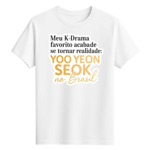 CAMISETA YOO YEON SEOK - OPÇÃO 49 -T-SHIRT FEMININA - 2 DIAS ÚTEIS PARA ENVIO