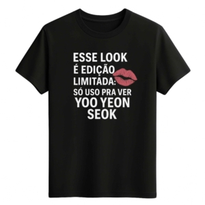 CAMISETA YOO YEON SEOK - OPÇÃO 21 -T-SHIRT FEMININA - 2 DIAS ÚTEIS PARA ENVIO