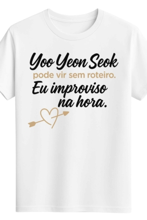 CAMISETA YOO YEON SEOK - OPÇÃO 3 - UNISSEX - 2 DIAS ÚTEIS PARA ENVIO