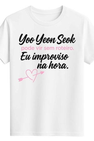 CAMISETA YOO YEON SEOK - OPÇÃO 2 - UNISSEX - 2 DIAS ÚTEIS PARA ENVIO