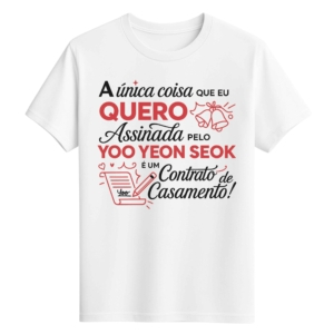 CAMISETA YOO YEON SEOK - OPÇÃO 10 -T-SHIRT FEMININA - 2 DIAS ÚTEIS PARA ENVIO