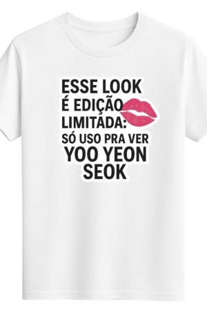 CAMISETA YOO YEON SEOK - OPÇÃO 14 -T-SHIRT FEMININA - 2 DIAS ÚTEIS PARA ENVIO