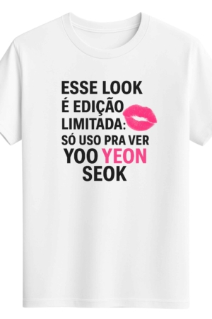 CAMISETA YOO YEON SEOK - OPÇÃO 16 - UNISSEX - 2 DIAS ÚTEIS PARA ENVIO