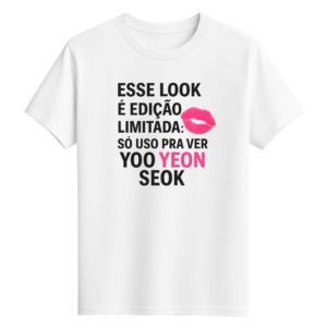 CAMISETA YOO YEON SEOK - OPÇÃO 16 -T-SHIRT FEMININA - 2 DIAS ÚTEIS PARA ENVIO