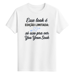 CAMISETA YOO YEON SEOK - OPÇÃO 40 - UNISSEX - 2 DIAS ÚTEIS PARA ENVIO