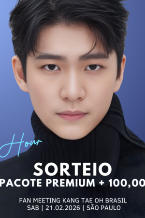 SORTEIO INGRESSO PACOTE PREMIUM - KANG TAE OH + 100,00 EM DINHEIRO